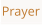 Prayer
